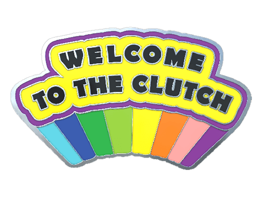 Καρφίτσα Welcome to the Clutch